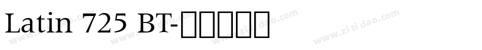 Latin 725 BT字体转换
